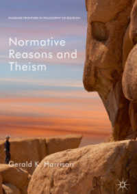 Normative Reasons and Theism (Palgrave Frontiers in Philosophy of Religion)