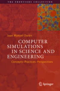 Computer Simulations in Science and Engineering : Concepts - Practices - Perspectives (The Frontiers Collection) （2018）