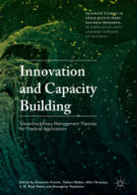 Innovation and Capacity Building : Cross-disciplinary Management Theories for Practical Applications (Palgrave Studies in Cross-disciplinary Business Research, in Association with Euromed Academy of Business)