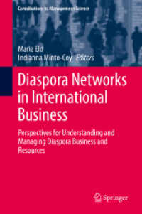 Diaspora Networks in International Business : Perspectives for Understanding and Managing Diaspora Business and Resources (Contributions to Management Science)
