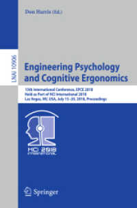 Engineering Psychology and Cognitive Ergonomics : 15th International Conference, EPCE 2018, Held as Part of HCI International 2018, Las Vegas, NV, USA, July 15-20, 2018, Proceedings (Lecture Notes in Computer Science)
