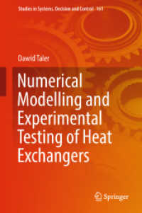 Numerical Modelling and Experimental Testing of Heat Exchangers (Studies in Systems, Decision and Control)