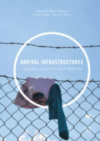 Arrival Infrastructures : Migration and Urban Social Mobilities
