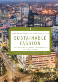 Sustainable Fashion : Empowering African Women Entrepreneurs in the Fashion Industry (Palgrave Studies of Entrepreneurship in Africa)
