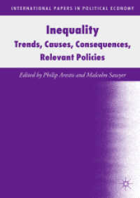 Inequality : Trends, Causes, Consequences, Relevant Policies (International Papers in Political Economy)