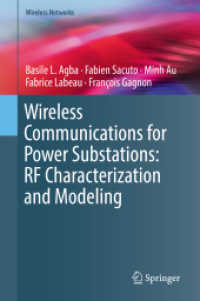 Wireless Communications for Power Substations: RF Characterization and Modeling (Wireless Networks) （2019）