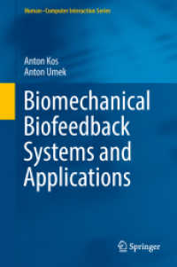 Biomechanical Biofeedback Systems and Applications (Human-computer Interaction Series) （2018）