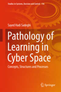 Pathology of Learning in Cyber Space : Concepts, Structures and Processes (Studies in Systems, Decision and Control)