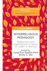 Interreligous Pedagogy : Reflections and Applications in Honor of Judith A. Berling (Asian Christianity in the Diaspora)