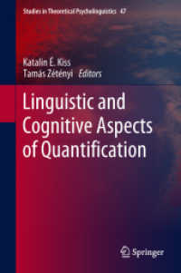 Linguistic and Cognitive Aspects of Quantification (Studies in Theoretical Psycholinguistics)