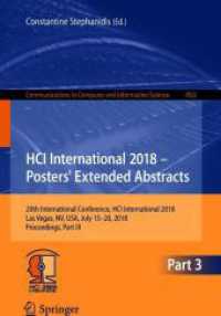 HCI International 2018 - Posters' Extended Abstracts : 20th International Conference, HCI International 2018, Las Vegas, NV, USA, July 15-20, 2018, Proceedings, Part III (Communications in Computer and Information Science)