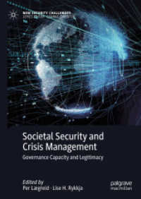 Societal Security and Crisis Management : Governance Capacity and Legitimacy (New Security Challenges)