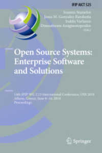 Open Source Systems: Enterprise Software and Solutions : 14th IFIP WG 2.13 International Conference, OSS 2018, Athens, Greece, June 8-10, 2018, Proceedings (Ifip Advances in Information and Communication Technology)