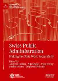 Swiss Public Administration : Making the State Work Successfully (Governance and Public Management) （2019）