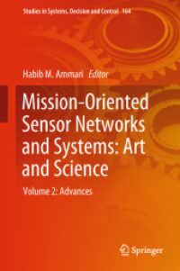 Mission-Oriented Sensor Networks and Systems: Art and Science : Volume 2: Advances (Studies in Systems, Decision and Control)
