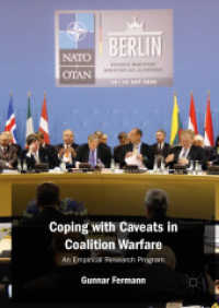 Coping with Caveats in Coalition Warfare : An Empirical Research Program （2019）