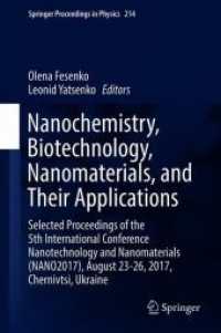 Nanochemistry, Biotechnology, Nanomaterials, and Their Applications : Selected Proceedings of the 5th International Conference Nanotechnology and Nanomaterials (NANO2017), August 23-26, 2017, Chernivtsi, Ukraine (Springer Proceedings in Physics)