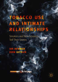 Tobacco Use and Intimate Relationships : Smokers and Non-Smokers Tell Their Stories