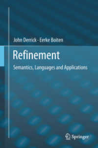Refinement : Semantics, Languages and Applications