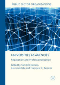 Universities as Agencies : Reputation and Professionalization (Public Sector Organizations)