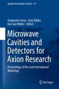 Microwave Cavities and Detectors for Axion Research : Proceedings of the 2nd International Workshop (Springer Proceedings in Physics)