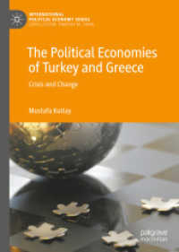 The Political Economies of Turkey and Greece : Crisis and Change (International Political Economy Series) （2019）