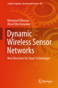 Dynamic Wireless Sensor Networks : New Directions for Smart Technologies (Studies in Systems, Decision and Control)