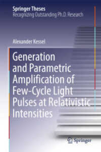 Generation and Parametric Amplification of Few-Cycle Light Pulses at Relativistic Intensities (Springer Theses)