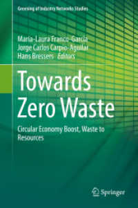 Towards Zero Waste : Circular Economy Boost, Waste to Resources (Greening of Industry Networks Studies)