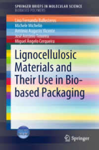 Lignocellulosic Materials and Their Use in Bio-based Packaging (Springerbriefs in Molecular Science)