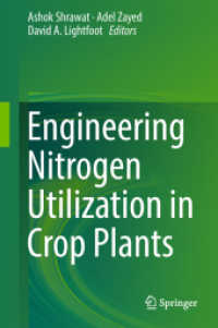 Engineering Nitrogen Utilization in Crop Plants