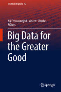 Big Data for the Greater Good (Studies in Big Data)