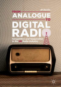 From Analogue to Digital Radio : Competition and Cooperation in the UK Radio Industry （2018）