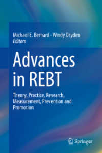 Advances in REBT : Theory, Practice, Research, Measurement, Prevention and Promotion （2019）