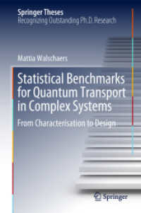 Statistical Benchmarks for Quantum Transport in Complex Systems : From Characterisation to Design (Springer Theses)