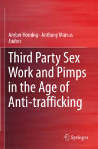 Third Party Sex Work and Pimps in the Age of Anti-trafficking （2017）