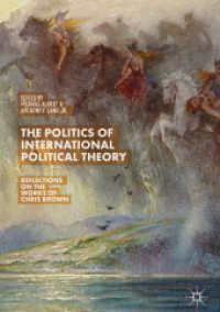 The Politics of International Political Theory : Reflections on the Works of Chris Brown