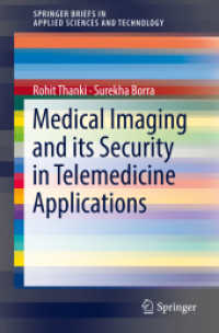 Medical Imaging and its Security in Telemedicine Applications (Springerbriefs in Applied Sciences and Technology)