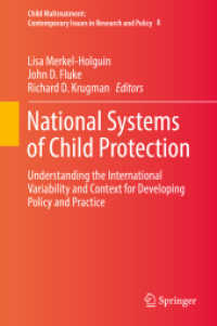 National Systems of Child Protection : Understanding the International Variability and Context for Developing Policy and Practice (Child Maltreatment)