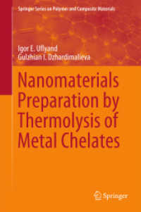 Nanomaterials Preparation by Thermolysis of Metal Chelates (Springer Series on Polymer and Composite Materials)