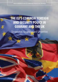 The EU's Common Foreign and Security Policy in Germany and the UK : Co-Operation, Co-Optation and Competition (New Perspectives in German Political Studies)
