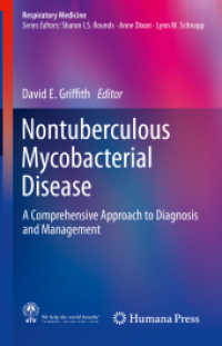 Nontuberculous Mycobacterial Disease : A Comprehensive Approach to Diagnosis and Management (Respiratory Medicine)