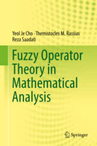 ファジー作用素論<br>Fuzzy Operator Theory in Mathematical Analysis
