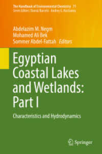 Egyptian Coastal Lakes and Wetlands: Part I : Characteristics and Hydrodynamics (The Handbook of Environmental Chemistry)