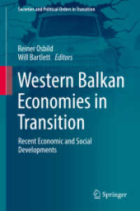 Western Balkan Economies in Transition : Recent Economic and Social Developments (Societies and Political Orders in Transition)