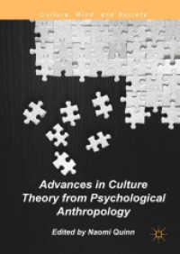 Advances in Culture Theory from Psychological Anthropology (Culture, Mind, and Society)