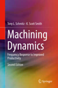 Machining Dynamics : Frequency Response to Improved Productivity （2ND）