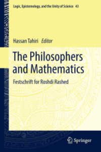 The Philosophers and Mathematics : Festschrift for Roshdi Rashed (Logic, Epistemology, and the Unity of Science)