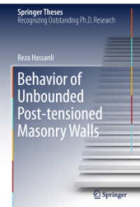 Behavior of Unbounded Post- tensioned Masonry Walls (Springer Theses)
