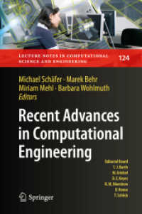 Recent Advances in Computational Engineering : Proceedings of the 4th International Conference on Computational Engineering (ICCE 2017) in Darmstadt (Lecture Notes in Computational Science and Engineering)